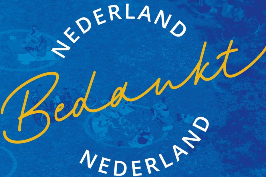 Cover van het boek Nederland Bedankt. De kaft is blauw met het woord 'Bedankt' in het geel en daarboven en daaronder in het wit het woord 'Nederland'